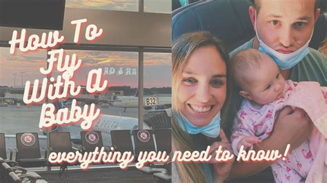 Essential Tips for Traveling with a Newborn on a Plane: A Comprehensive Guide